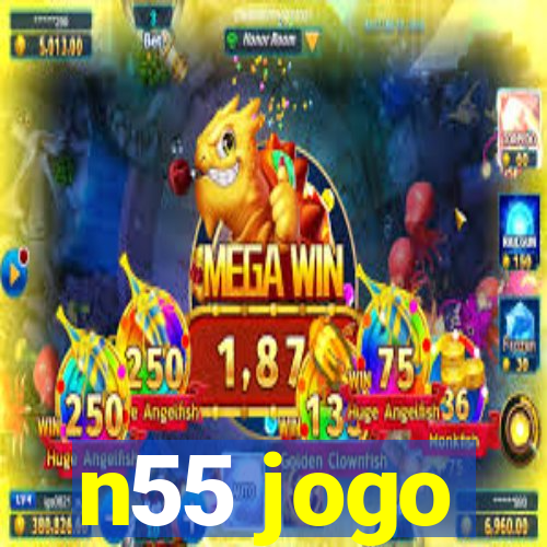 n55 jogo
